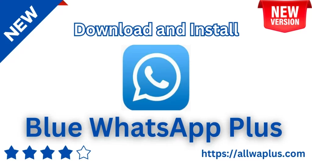 how to Download and Install Blue whatsapp plus apk