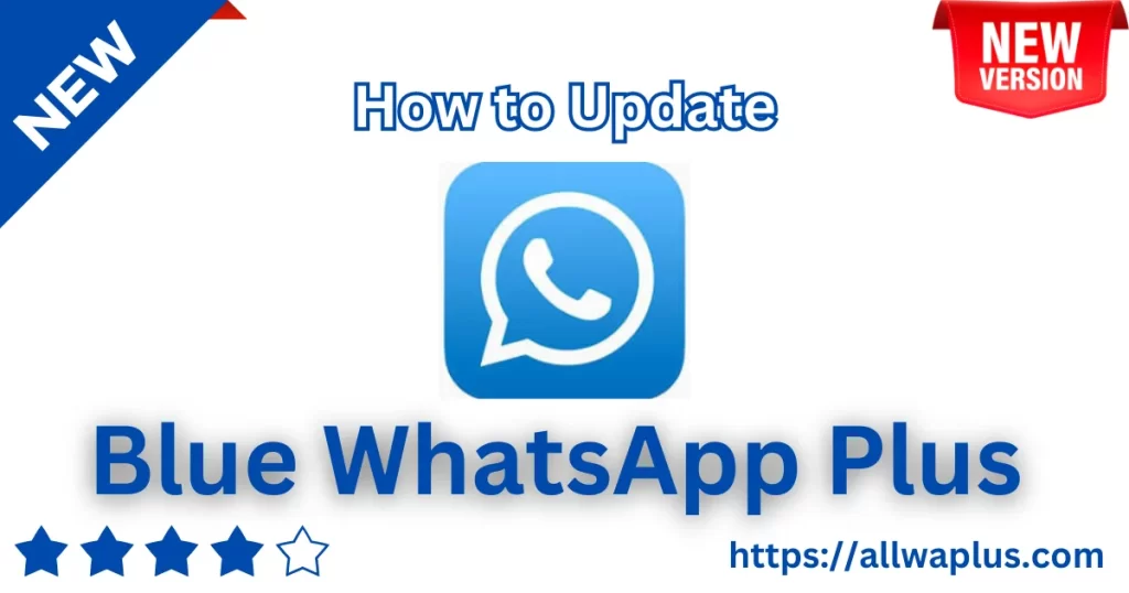 how to Update Blue whatsapp plus apk