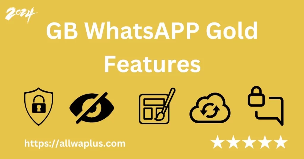 GB whatsapp gold apk features